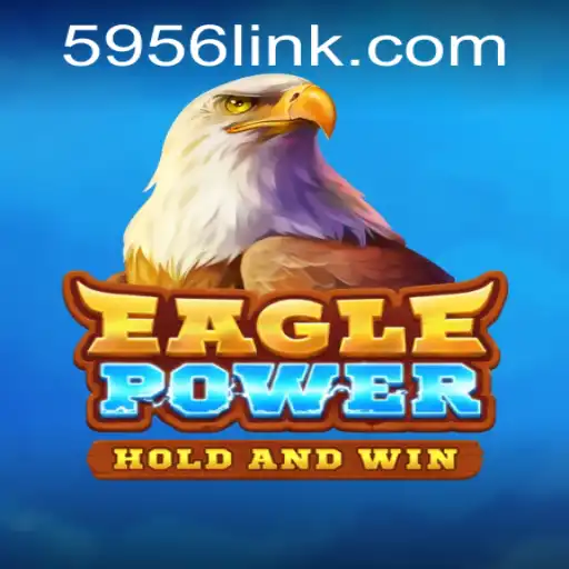 Exploring the Exciting World of EaglePower with 5956 PH Login