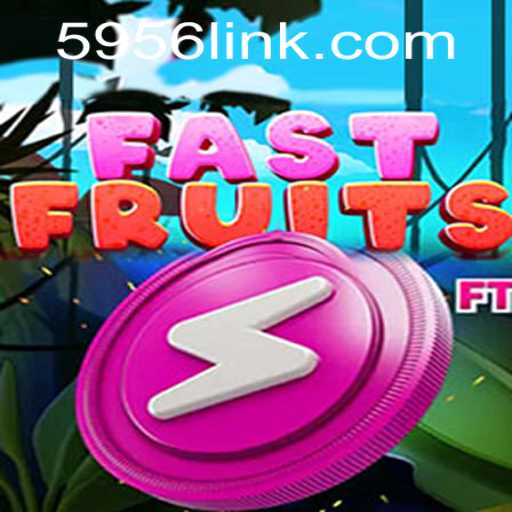 Unveiling FastFruits: A Fruity Adventure Awaits with 5956 PH Login