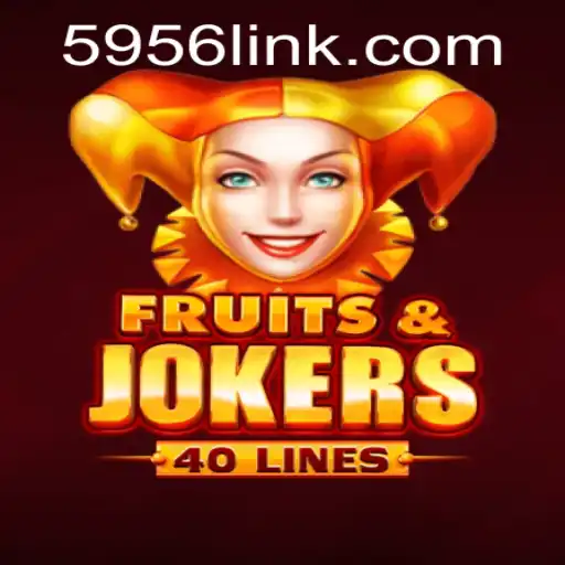 FruitsAndJokers40: Exciting Gameplay and Unique Features