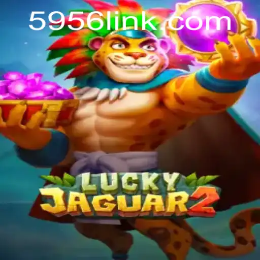 Unveiling Luckyjaguar2: The Game That Blends Excitement with Strategy