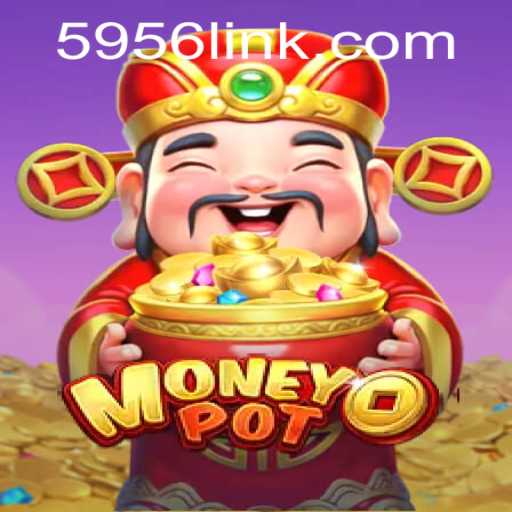Exploring MoneyPot: A Comprehensive Guide to the 5956 PH Login Experience